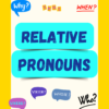 Relative Pronouns