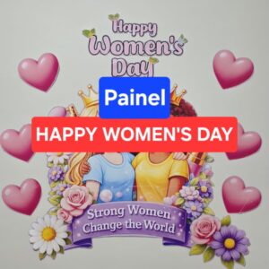 Painel Women’s Day