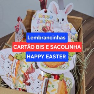 Lembrancinhas - Happy Easter - BIS e Sacolinha
