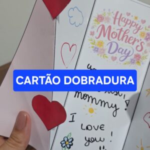 Cartão dobradura – Happy Mother’s Day